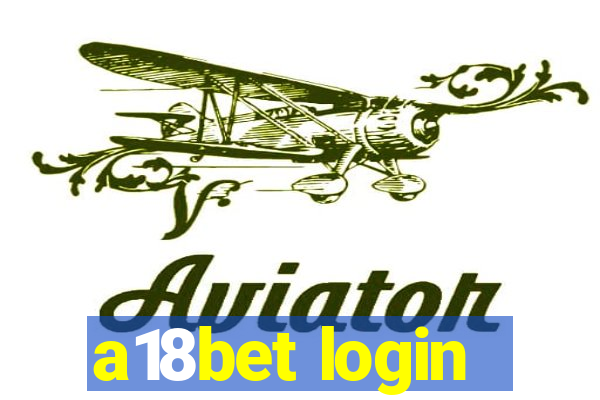 a18bet login